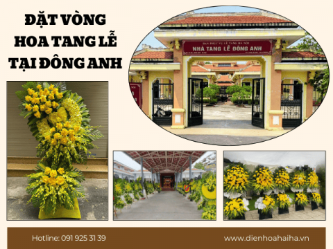 Đặt vòng hoa tang lễ tại Đông Anh | 0919253139